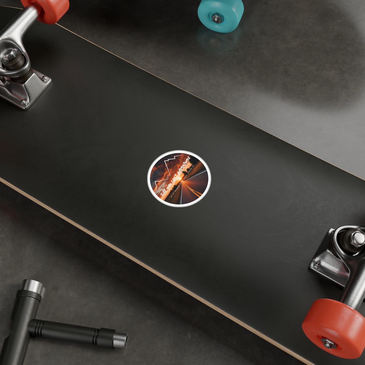 Till You Can't Adventure Vinyl Decal